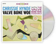 Valve Bone Woe , Chrissie Hynde & The Valve Bone Woe Ensemble