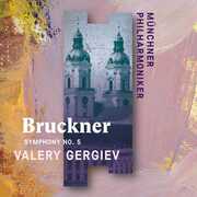Bruckner: Symphony No. 5 (Recorded Live at St. Florian) 
