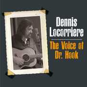 The Voice Of Dr Hook , Dennis Locorriere