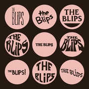 The Blips , The Blips