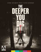 The Deeper You Dig 