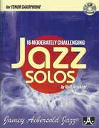16 Moderately Challenging Jazz Solos - Tenor Sax , Walt Weiskopf