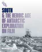 South & The Heroic Age Of Antarctic Exploration On Film - Limited All-Region Blu-Ray with DVD [Import] 