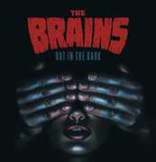 Out In The Dark , The Brains