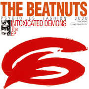 Intoxicated Demons (30th Anniversary) , The Beatnuts