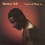 Your Love Is My Desire , Eramus Hall