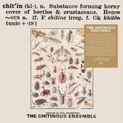Chitinous , Chitinous Ensemble