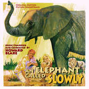 An Elephant Called Slowly , Howard Blake
