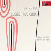 Essais Musicaux Works for Violin Clarinet Piano , Ewelina Nowicka