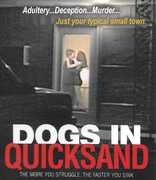 Dogs in Quicksand , Anne Shapland Kearns