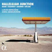 Adams, Stravinsky, Gershwin & Bernstein: Hallelujah Junction , Lukas Geniusas