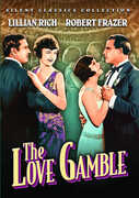 The Love Gamble , Lillian Rich