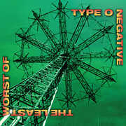 The Least Worst Of... , Type O Negative