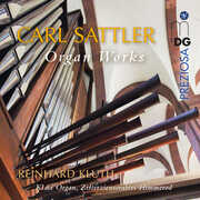 Sattler: Works for Organ , Reinhard Kluth
