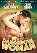 A Dangerous Woman (aka The Woman Who Needed Killing) , Clive Brook
