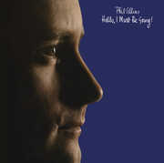 Hello, I Must Be Going! , Phil Collins