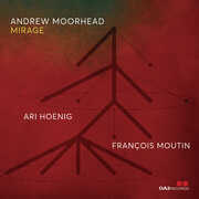 Mirage , Andrew Moorhead