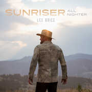 Sunriser (All-Nighter) , Lee Brice
