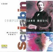 Complete Piano Works of Scriabin , Michael Ponti