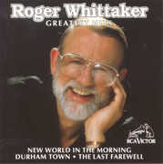Greatest Hits , Roger Whittaker