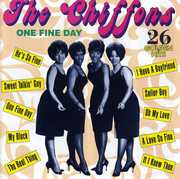 One Fine Day [Import] , The Chiffons