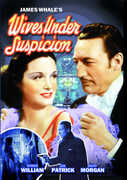 Wives Under Suspicion , Warren William