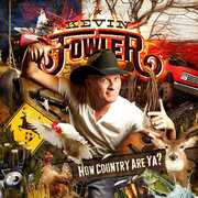 How Country Are Ya? , Kevin Fowler