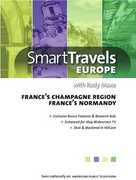 Smart Travels Europe With Rudy Maxa: France's ChampagneRegion / Normandy , Rudy Maxa