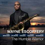Humble Warrior , Wayne Escoffery