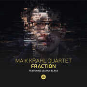 Fraction , Maik Krahl Quartet  Blake