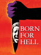 Born for Hell (aka Naked Massacre) , Carol Laure