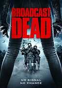 Broadcast Dead 