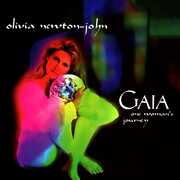 Gaia: One Woman's Journey , Olivia Newton-John