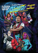 Alien Danger! With Raven Van Slender , James Balsamo