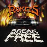 Break Free , Rokets