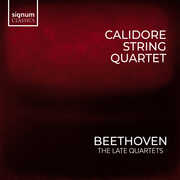 Quartets, Vol. 1 - Late String Quartets , Calidore Quartet