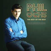 Best Of The Rest: Rare And Unreleased Recordings , Phil Ochs