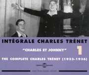 Vol. 1-Integrale/ Charles Et Johnny 1933-1936 , Charles Trenet