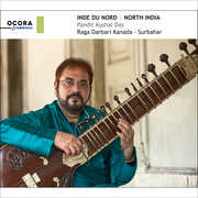 North India - Pandit Kushal Das Raga Darbari , Kushal Das