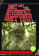 Don't Let the Riverbeast Get You! , Elizabeth Peterson