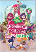Strawberry Shortcake: Berry In The Big City Season 2