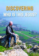 Discovering Who Is This Jesus 