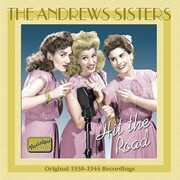 Hit the Road (1938-44) , The Andrews Sisters