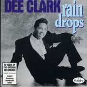 Rain Drops , Dee Clark