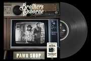 Pawn Shop , Brothers Osborne