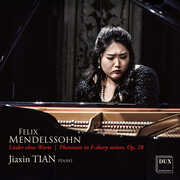 Mendelssohn: Lieder ohne Worte, Phantasie , Jiaxin Tian