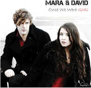 Once We Were Gods , Mara & David