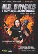 Mr. Bricks: A Heavy Metal Murder Musical , Shawn C. Phillips