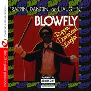 Rappin Dancin & Laughin , Blowfly