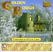 Christmas in a Celtic Land , Golden Bough